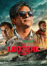 Lootere (2024) Season 01 DNSP Hindi Web Series full movie